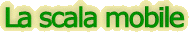 la_scala_mobile.gif (4294 byte)