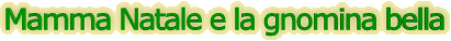 mamma_natale_1.gif (8259 byte)
